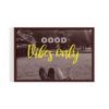 Good Vibes Only Landscape brown print by Arts Fiesta