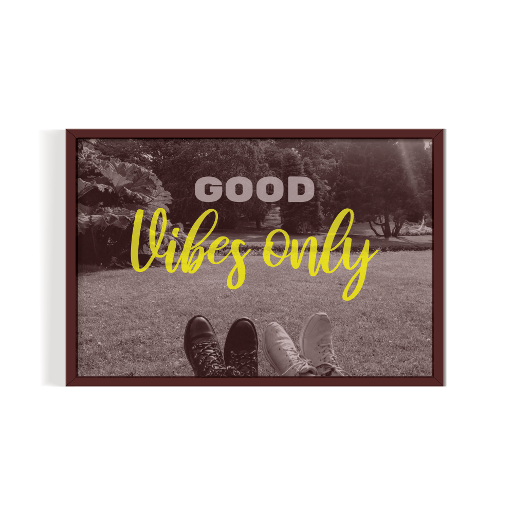 Good Vibes Only Landscape brown print by Arts Fiesta Good Vibes Only Landscape brown print by Arts Fiesta