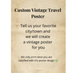 Custom Vintage Travel Poster